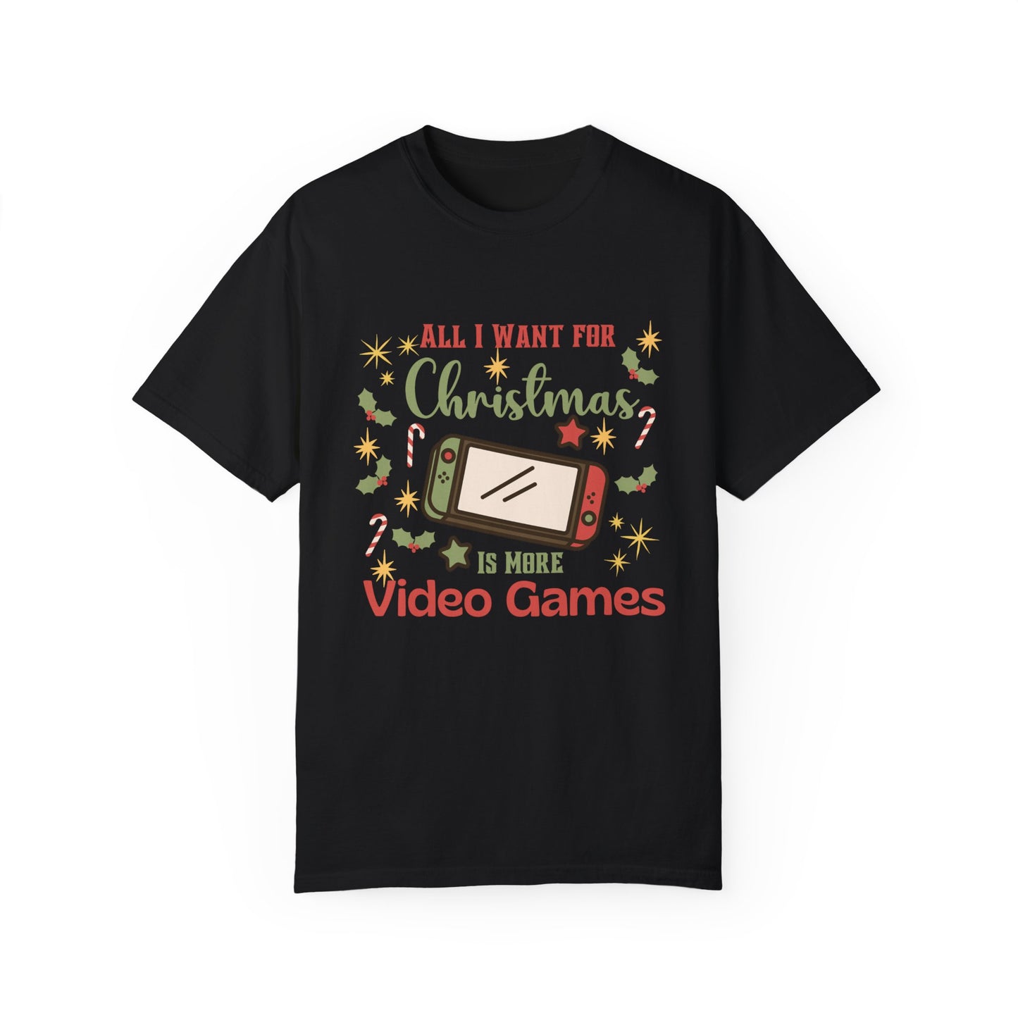 All I Want For Christmas is More Video Games Shirt