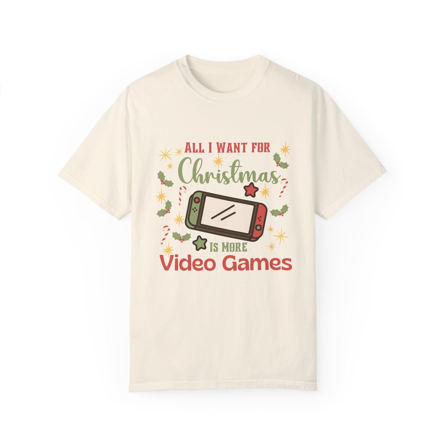 All I Want For Christmas is More Video Games Shirt