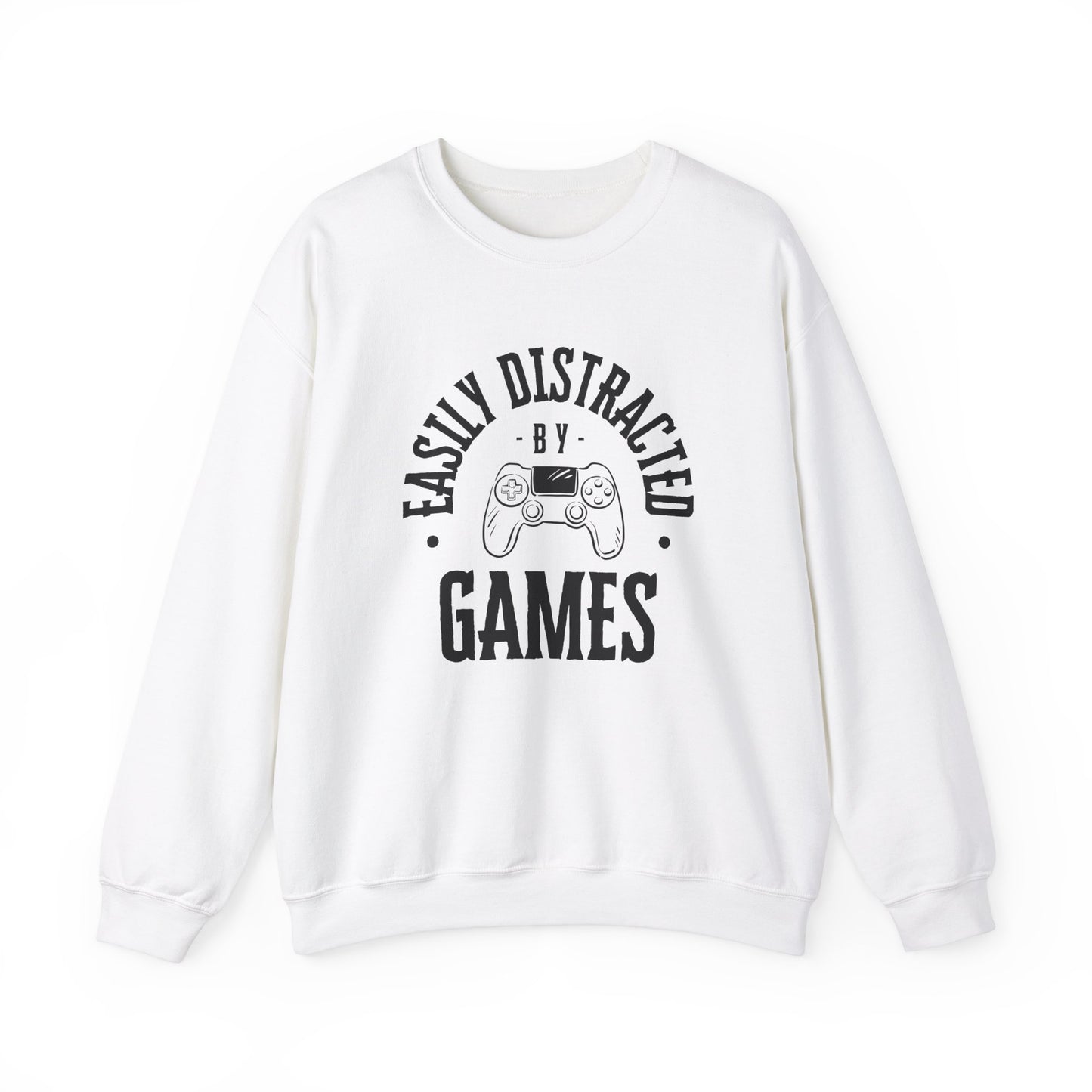 Easily Distracted By Video Games Sweatshirt