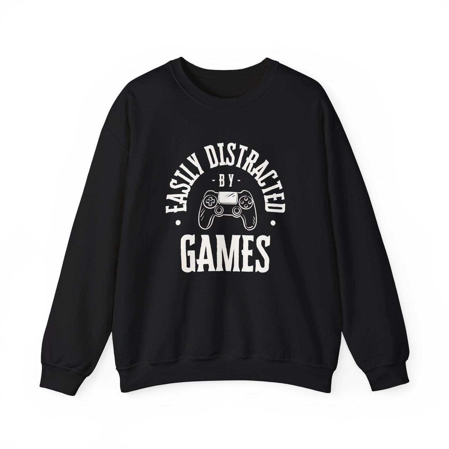 Easily Distracted By Video Games Sweatshirt